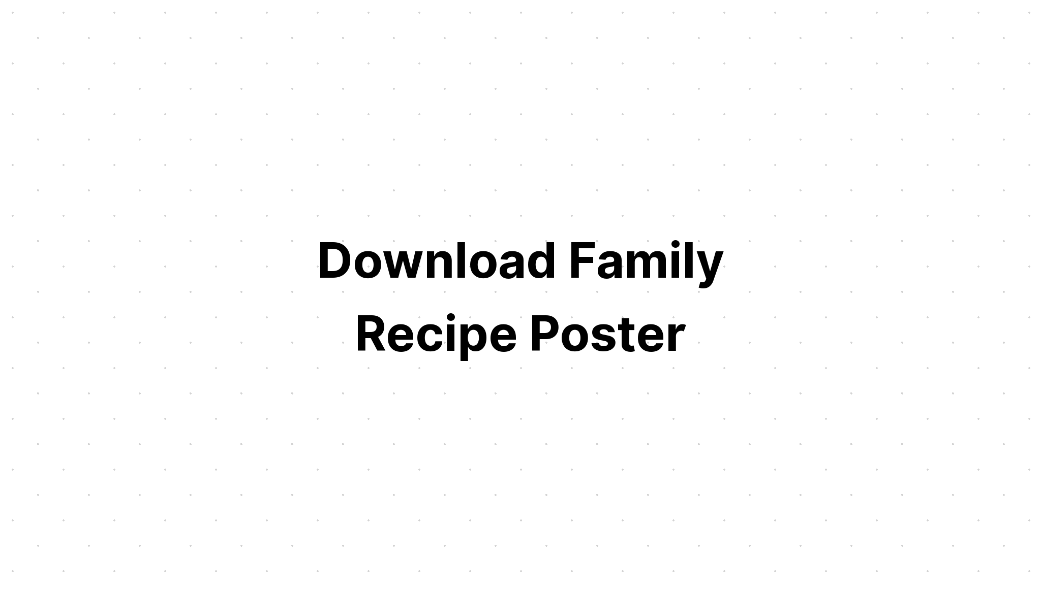 Download Welcome To Our Kitchen Family Recipe? SVG File